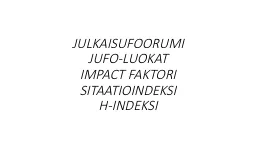 JULKAISUFOORUMI JUFO-LUOKAT