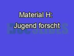 Material H: Jugend forscht