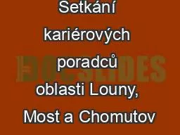 Setkání kariérových poradců oblasti Louny, Most a Chomutov