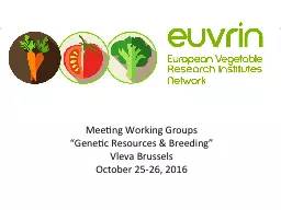 Meeting Working Groups “Genetic Resources & Breeding”