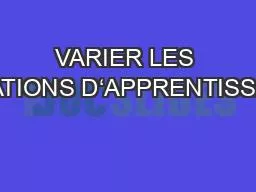 PPT-VARIER LES SITUATIONS D‘APPRENTISSAGES