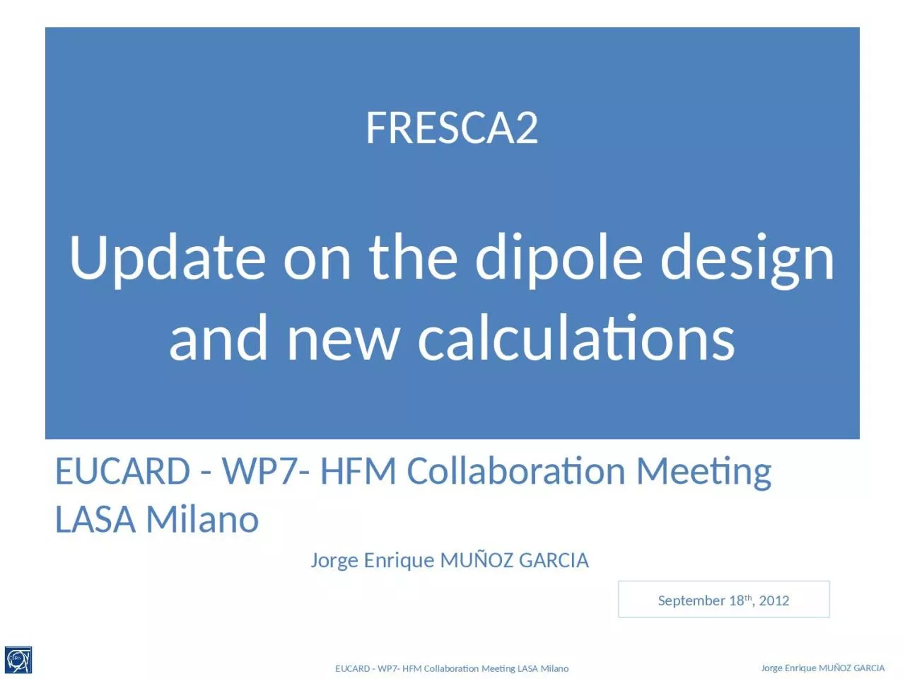 PPT-FRESCA2 Update on the dipole design and new calculations