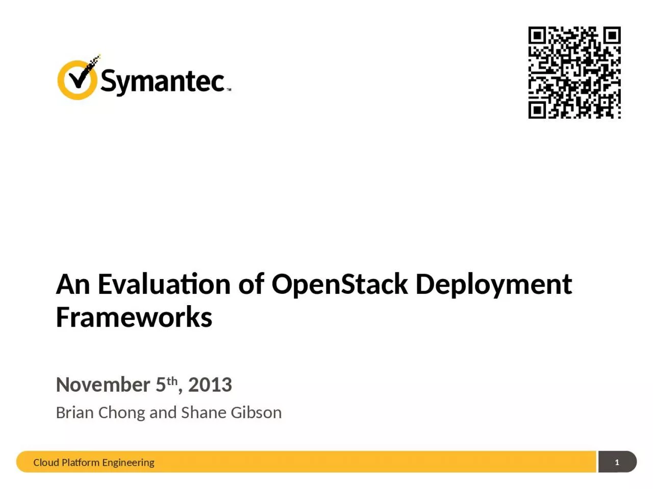 PPT-An Evaluation of OpenStack Deployment Frameworks