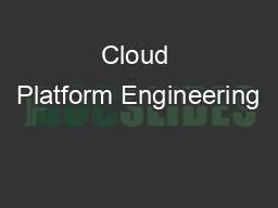 Cloud Platform Engineering