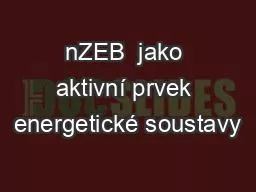 nZEB  jako aktivní prvek energetické soustavy