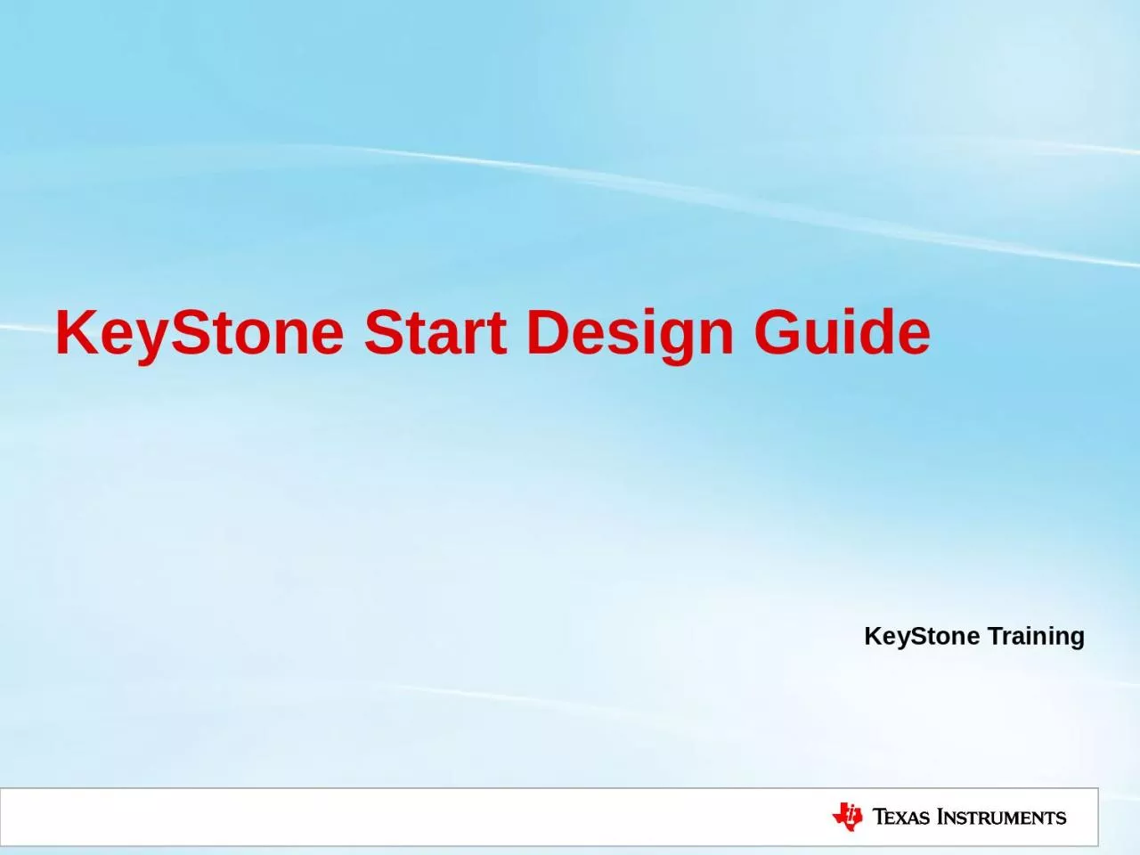 PPT-KeyStone Start Design Guide