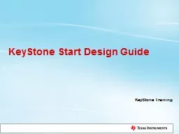 KeyStone  Start  Design Guide