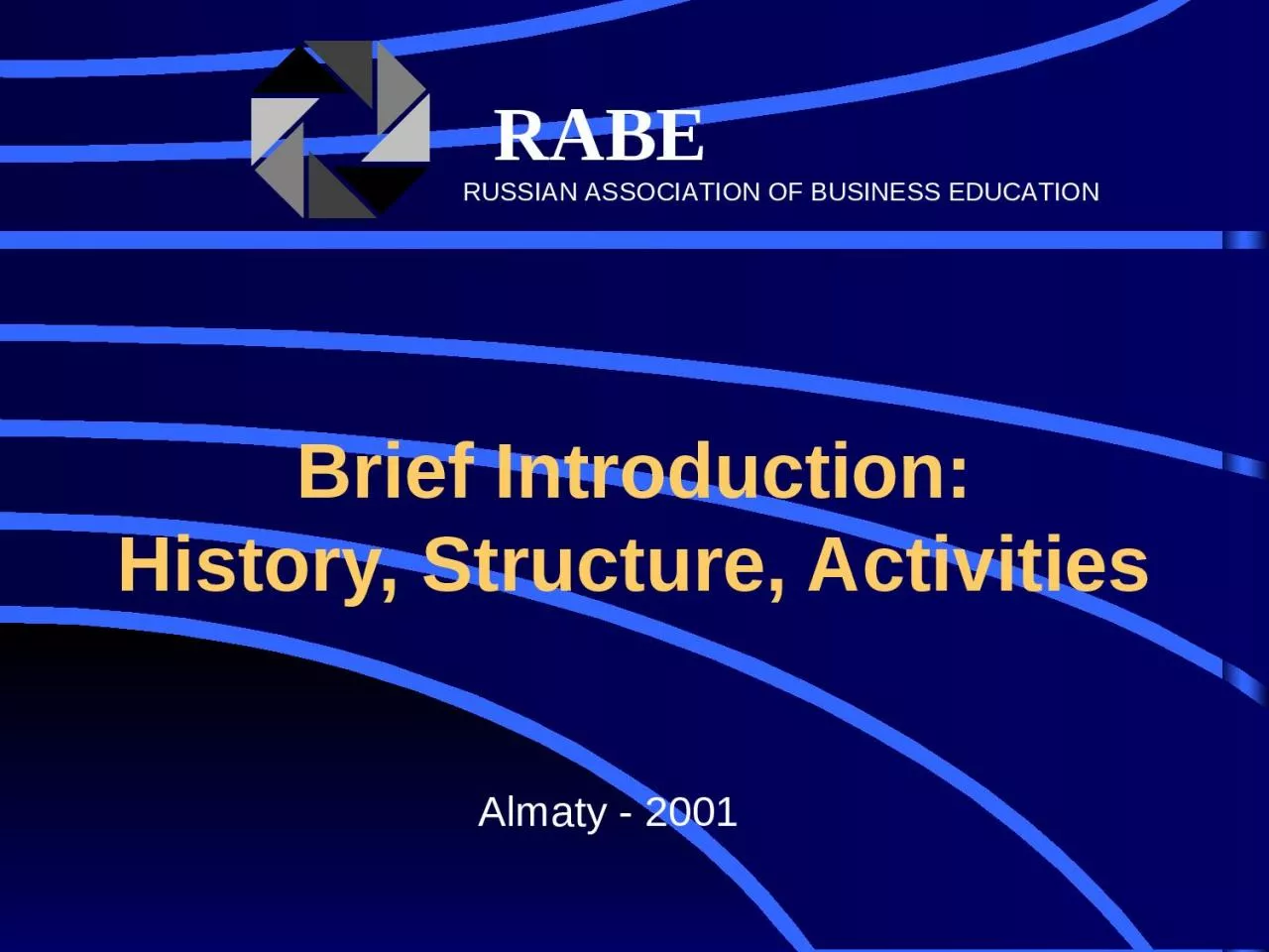 PPT-Brief Introduction: History, Structure, Activities