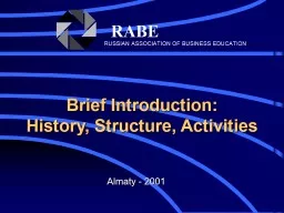 Brief Introduction: History, Structure, Activities