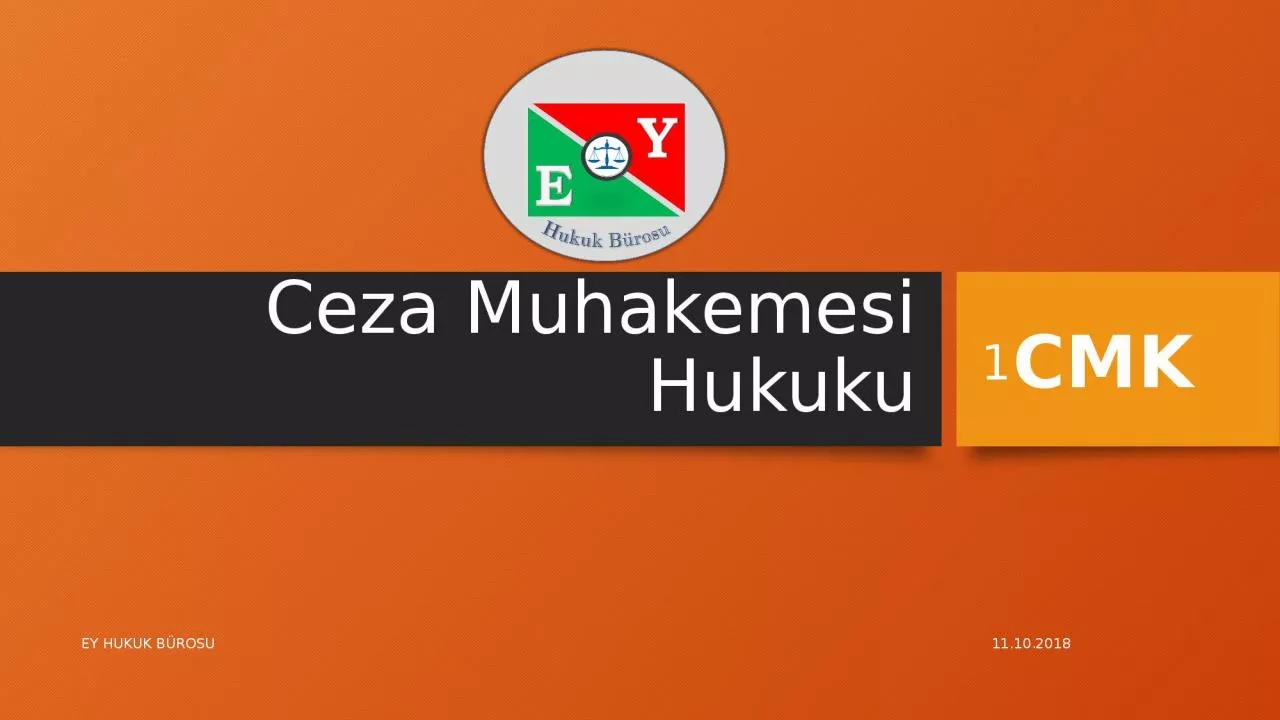 PPT-Ceza Muhakemesi Hukuku