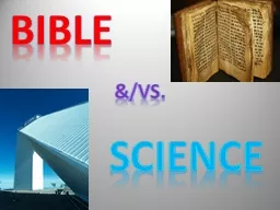 Bible   &/Vs. Science