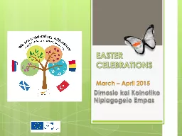 EASTER CELEBRATIONS  March – April 2015