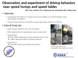 Observation  and experiment of driving