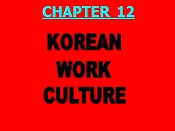 KOREAN WORK CULTURE CHAPTER 12