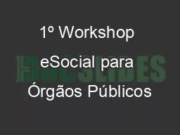 1º Workshop eSocial para Órgãos Públicos