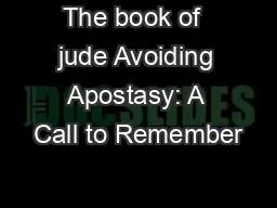 The book of  jude Avoiding Apostasy: A Call to Remember