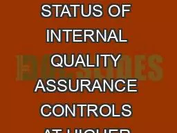 AN  EVALUATION OF THE STATUS OF INTERNAL QUALITY ASSURANCE CONTROLS AT HIGHER EDUCATION; A CASE OF