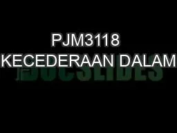 PJM3118 KECEDERAAN DALAM
