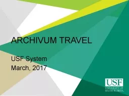 ARCHIVUM TRAVEL USF System