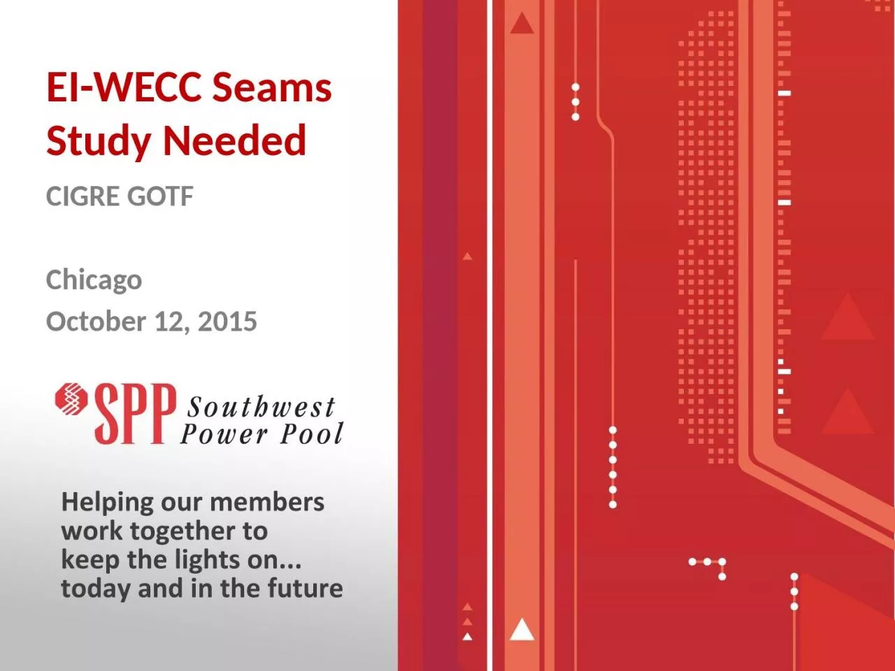 PPT-EI-WECC Seams Study Needed