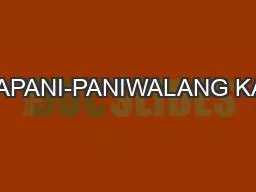 PINAKAKAPANI-PANIWALANG KATIBAYAN