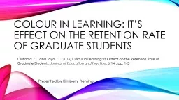 Colour  In Learning: It’s Effect on the Retention Rate of Graduate Students
