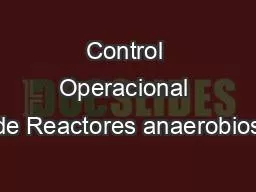 Control Operacional de Reactores anaerobios