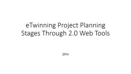 eTwinning Project Planning Stages Through 2.0 Web Tools