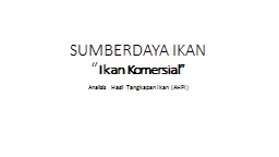 SUMBERDAYA IKAN Ikan Komersial