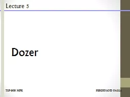 Dozer Lecture 5 TSP- 308 MPK