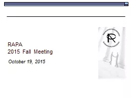 RAPA  2015 Fall Meeting October 19