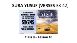 SURA  YUSUF  [ VERSES  38-42
