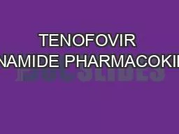 TENOFOVIR ALAFENAMIDE PHARMACOKINETICS