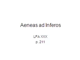 Aeneas ad Inferos LFA  XXX