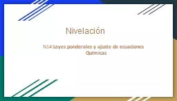 Nivelación N14: Leyes ponderales y ajuste de ecuaciones Químicas