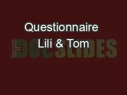 Questionnaire Lili & Tom