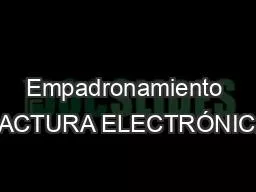 Empadronamiento FACTURA ELECTRÓNICA