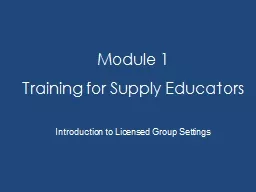 Module 1  Training for Supply Educators