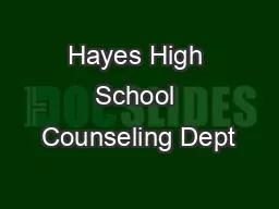 Hayes High School Counseling Dept