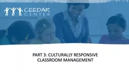 Part 3: culturally RESPONSIVE