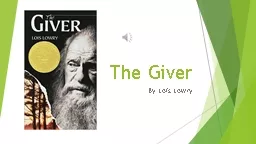 The Giver  By Lois Lowry