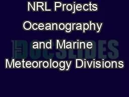 NRL Projects Oceanography and Marine Meteorology Divisions
