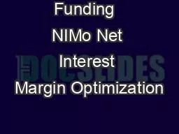 Funding  NIMo Net Interest Margin Optimization