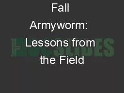 Fall Armyworm:  Lessons from the Field