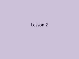 PPT-Lesson 2 Lesson 2 CAN I EXPLAIN THE IMPORTANCE OF LINEAGE OF P. IBRAHIM (A) & HOW