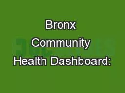 Bronx Community Health Dashboard: