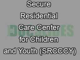 Brown County Secure Residential Care Center for Children and Youth (SRCCCY)