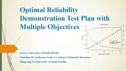 Optimal Reliability Demonstration Test Plan with Multiple Objectives
