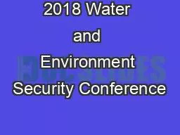2018 Water and Environment Security Conference