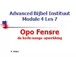 PPT-Advanced Bijbel Instituut